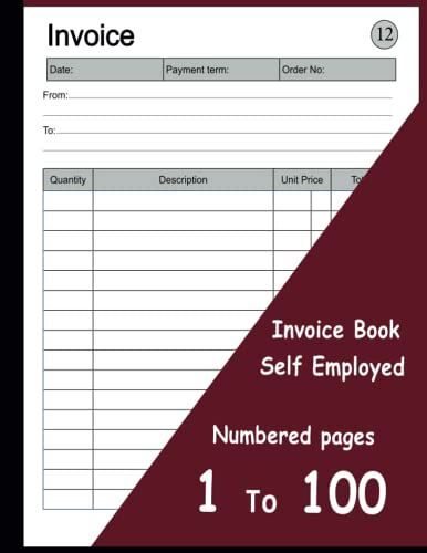 Invoice Book Self Employed Numbered Pages 1 To 100