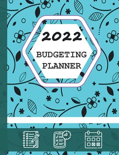 2022 Budgeting Planner: Daily Weekly & Monthly Calendar Expense Tracker Bill Organizer Journal, Monthly Bill Planner Calendar