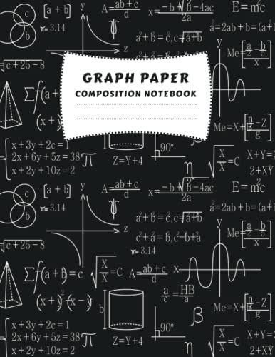 Graph Paper Composition Notebook: Graph Paper Printable Notebook For Students | Soft Cover Notebook For All Students