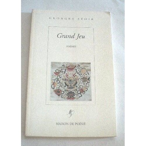 Grand Jeu - Poèmes