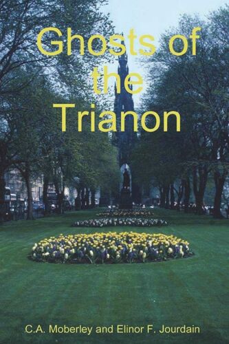 The Ghosts Of Trianon