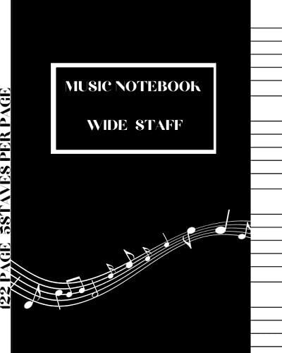 Music Notebook Wide Staff: Music Writing Notebook For Kids | Wide Staff Blank Manuscript Paper |Staff Paper Notebook