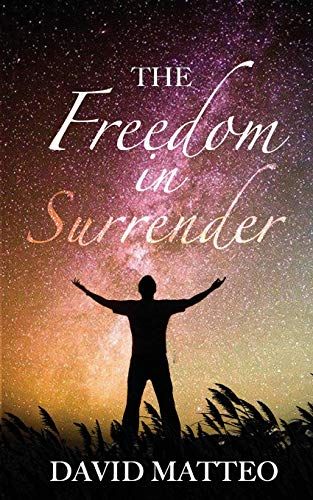 The Freedom In Surrender