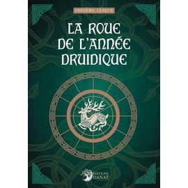 La Roue De L'année Druidique