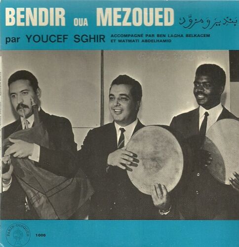 Bendir Oua Mezoued 
