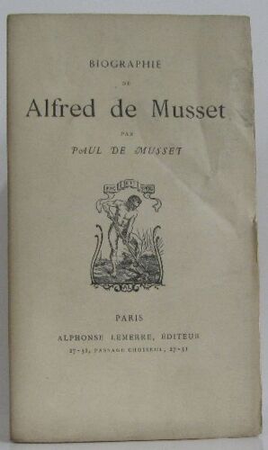 Biographie De Alfred De Musset