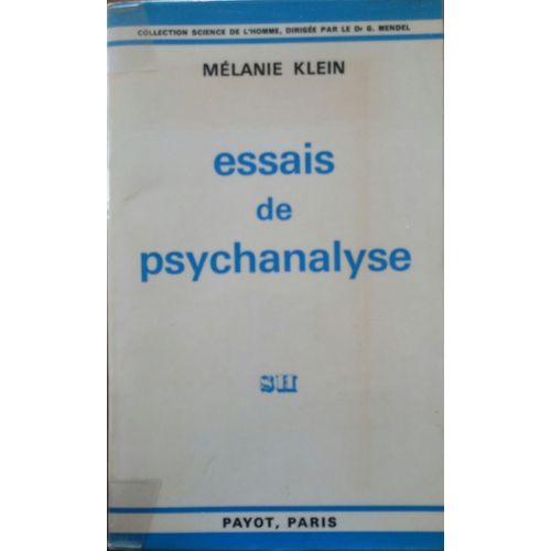 Essais De Psychanalyse