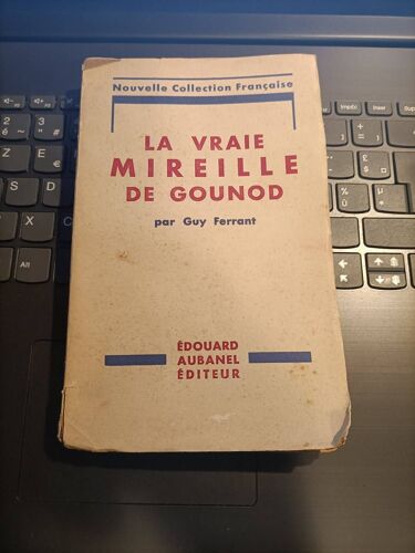 La Vraie Mireille De Gounod Édition Originale 1942