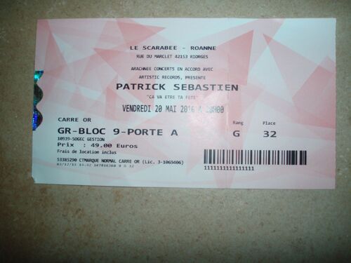 Ticket / Billet De Spectacle De Patrick Sebastien Du 20 Mai 2016.