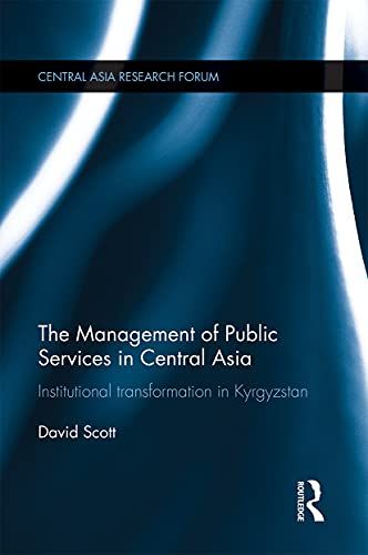 The Management Of Public Services In Central Asia
