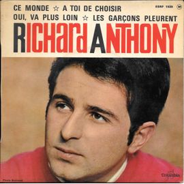 Ce Monde / A Toi De Choisir / Oui, Va Plus Loin / Les Garçons Pleurent [Vinyle 45 Tours 7" Ep]