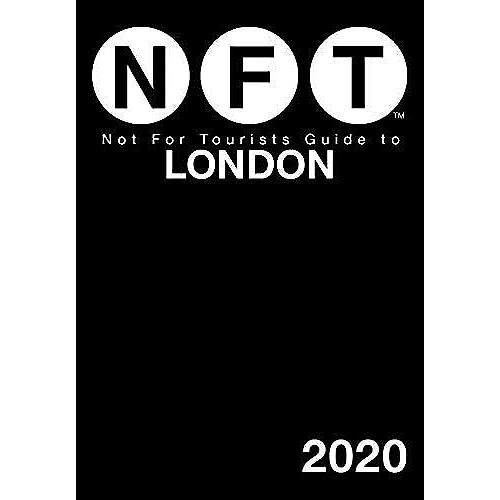 Not For Tourists Guide To London 2020