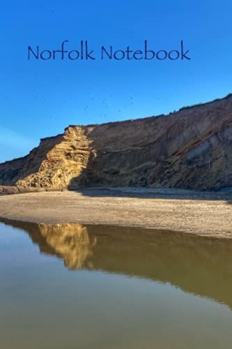 Norfolk Notebooks - Happisburgh, Norfolk: Cover Photography By Myriadlifephotoart