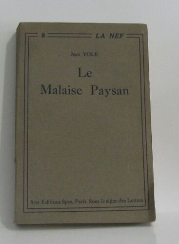 Le Malaise Paysan