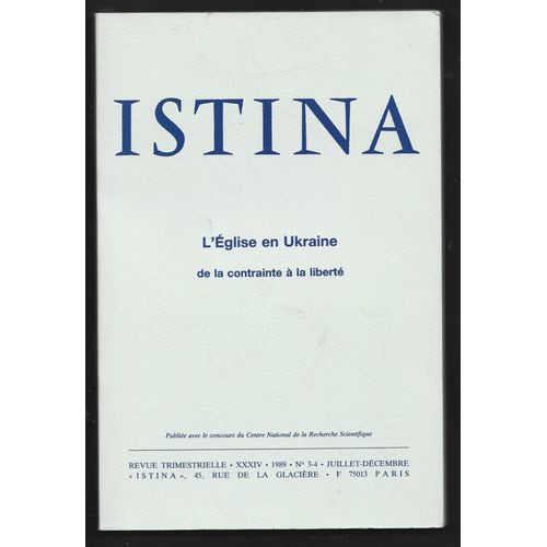 L Eglise En Ukraine De La Contrainte A La Liberte . Istina 1989 3-4