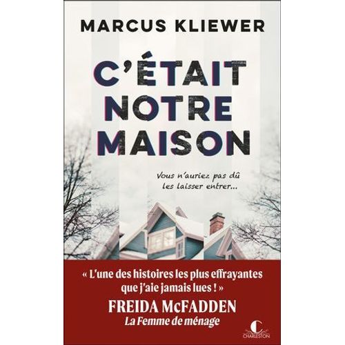 C'était Notre Maison