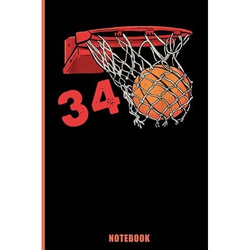 Basketball Notebook # 34: 110 College Ruled Pages | Composition Notebook | 6x9 In. Basketball Number Notebooks