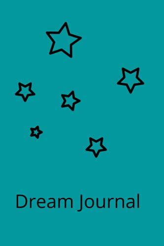 Dream Journal: Turquoise Dream Journal With Black Stars Cover Design, 6x9 Inches Dream Notebook, 94 Writing Pages