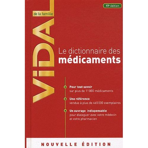 Vidal De La Famille - Dictionnaire Des Médicaments