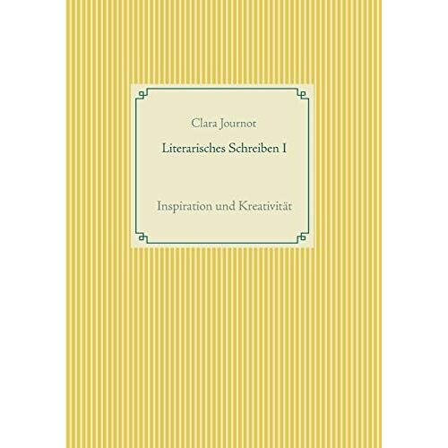 Literarisches Schreiben I