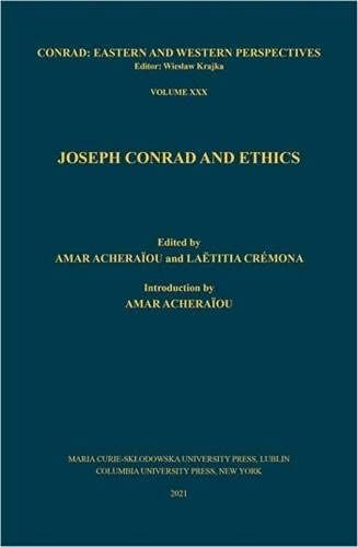 Joseph Conrad And Ethics