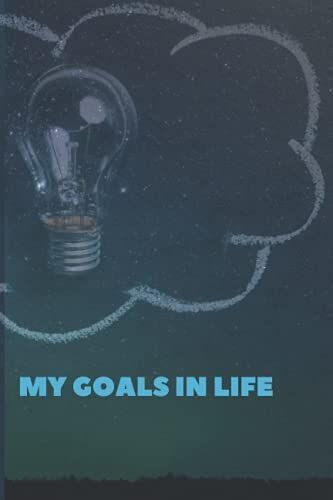 My Goals In Life