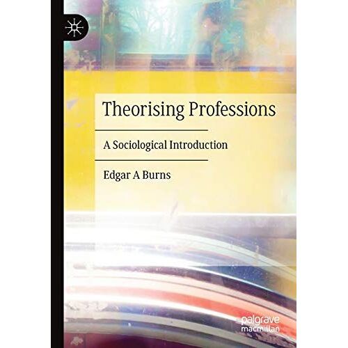 Theorising Professions
