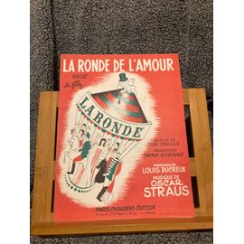 Oscar Strauss La Ronde De L'amour Partition Chant Piano Éditions Choudens
