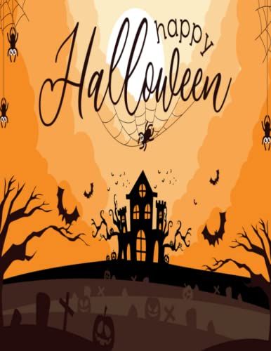 Happy Halloween: Journal Notebook For Writing ,Notebook With Glossy Cover, Perfect Gift For Halloween,120 Journal Ruled White Pages..