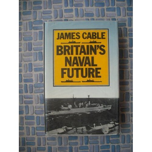 Britain's Naval Future