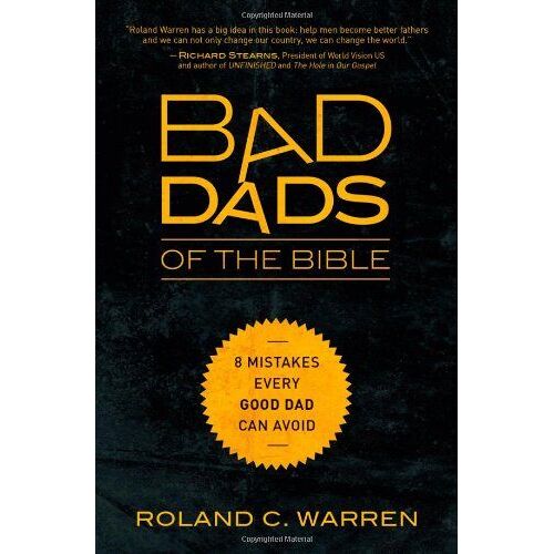 Bad Dads Of The Bible