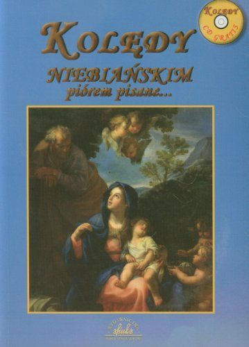 Koledy Niebianskim Piorem Pisane Z Plyta Cd