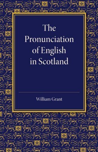 The Pronunciation Of English In Scotland