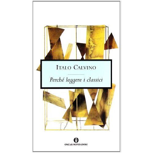 Perché Leggere I Classici
