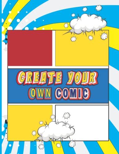Blank Comic Book: Amazing Baby Drawing Book Variety Templates For Kids And Adults