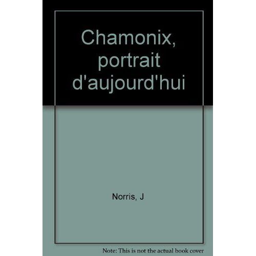 Chamonix, Portrait D'aujourd'hui
