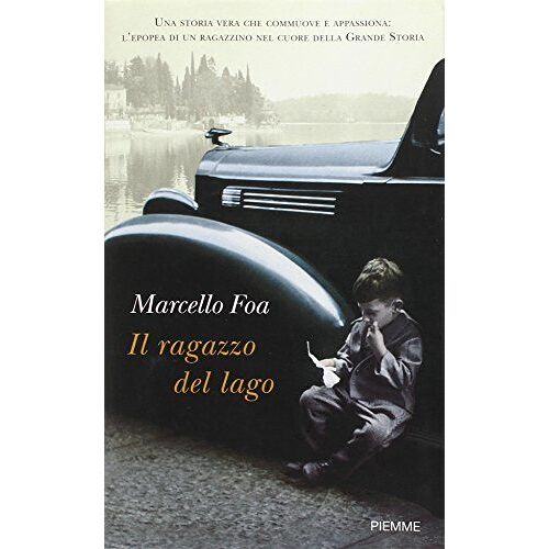 Foa, M: Ragazzo Del Lago