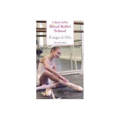 Il Sogno Di Ellie. Royal Ballet School