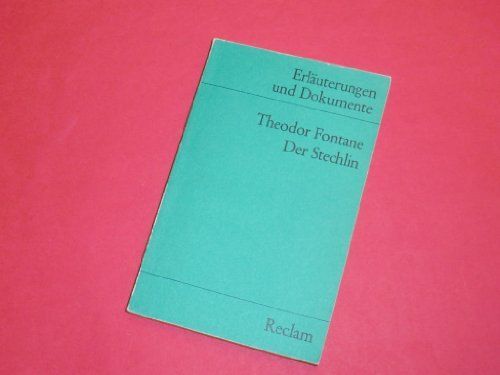 Erläuterungen Und Dokumente Theodor Fontane Der Stechlin