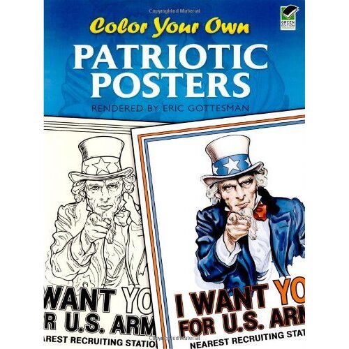Color Your Own Patriotic Posters (Dover Pictorial Archives)