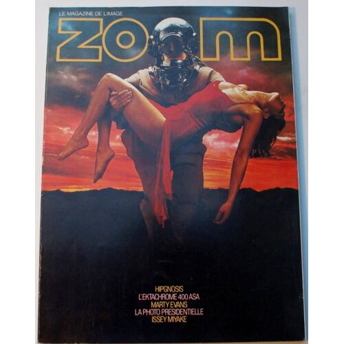 Hipgnosis / L'ektachrome 400 Asa / Marty Evans / La Photographie Présidentielle / Issey Miyake : Zoom N° 59 ( Décembre 1978 )