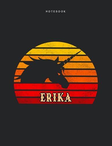 Notebook Erika Personalized Name Retro Unicorn Design Cover Lined Journal: 110 Pages - Large 8.5x11 Inches (21.59 X 27.94 Cm), A4 Size