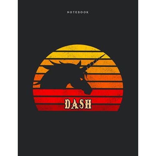 Notebook Dash Personalized Name Retro Unicorn Design Cover Lined Journal: 110 Pages - Large 8.5x11 Inches (21.59 X 27.94 Cm), A4 Size