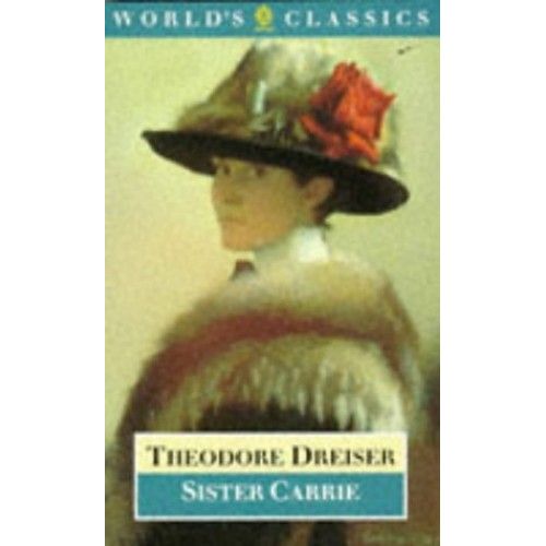 Sister Carrie (World's Classics)