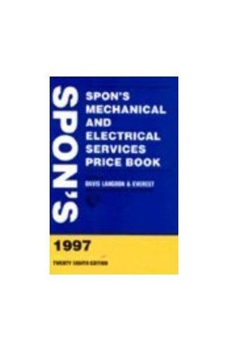 Spon's Mechanical And Electrical Services Price Book, 1997 Ed.