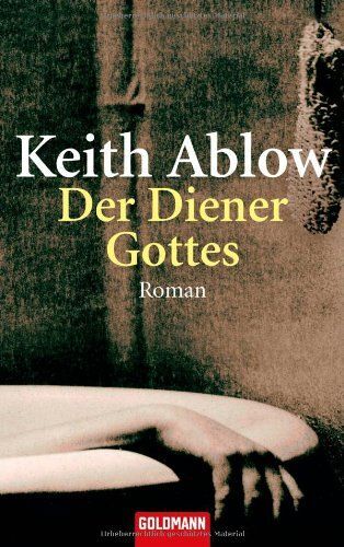 Ablow, K: Diener Gottes