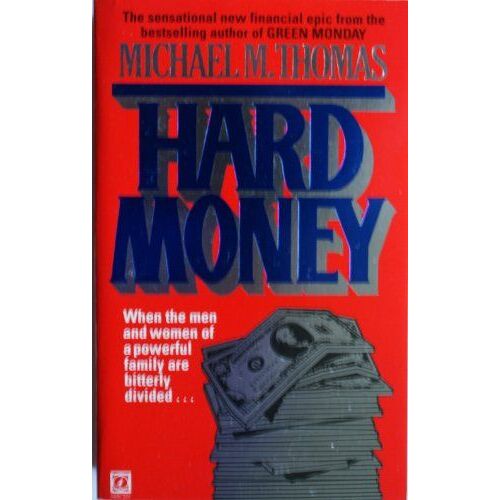 Hard Money