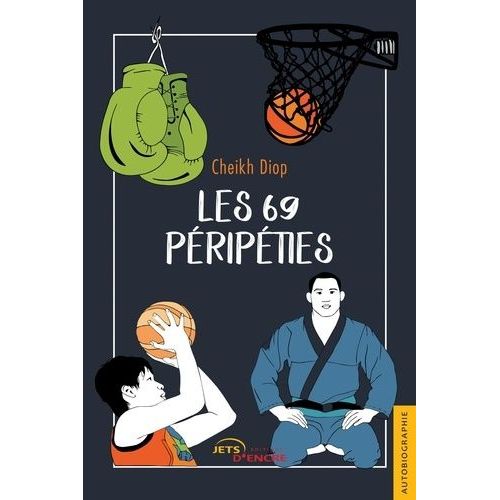 Les 69 Péripéties