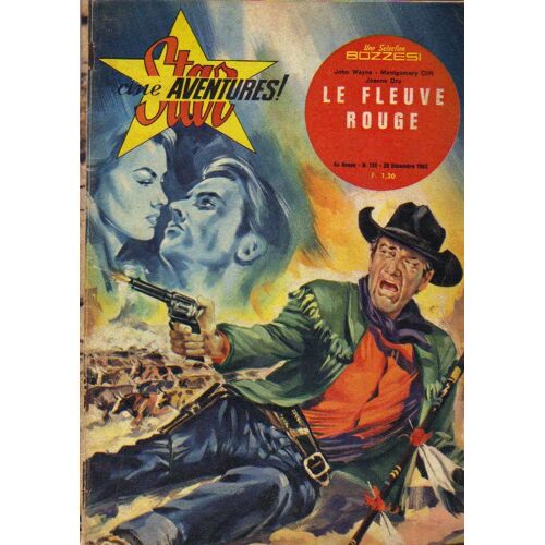 Star Cine Aventures / Le Fleuve Rouge / John Wayne  / Verso Couverture : Joem Mc Crea / N° 133 