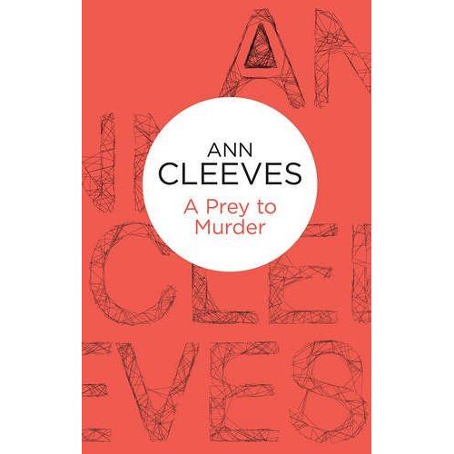 Cleeves, A: Prey To Murder (Palmer-Jones 4
